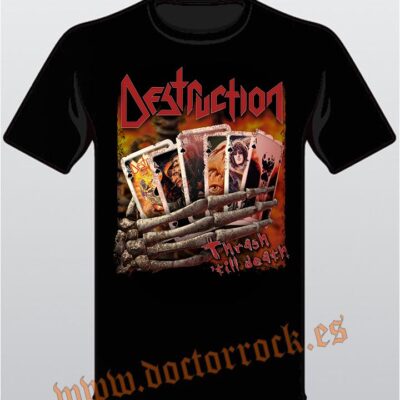 Camiseta Destruction Thrash Till Death
