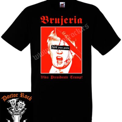 Camiseta Brujeria Viva Presidente Trump!