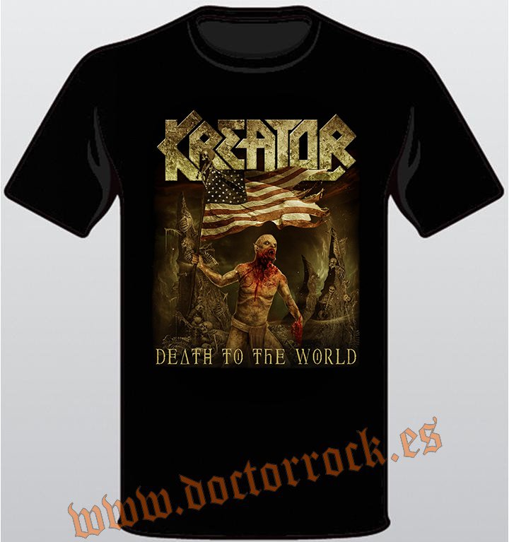 Camiseta Kreator Death To The World