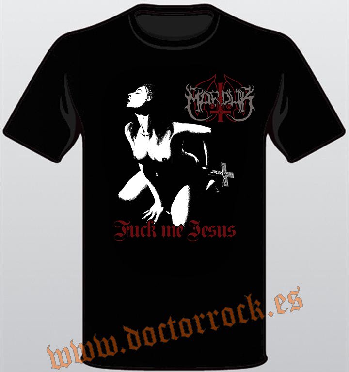 Camiseta Marduk Fuck Me Jesus
