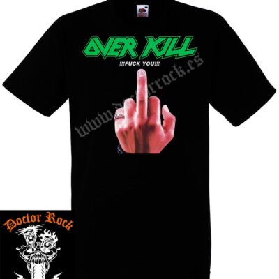 Camiseta Overkill ¡¡¡Fuck You!!!