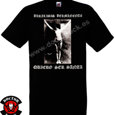 Camiseta negra Parálisis Permanente Quiero Ser Santa con diseño frontal en blanco y negro