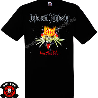 Camiseta negra Infernal Majesty None Shall Defy de 100% algodón