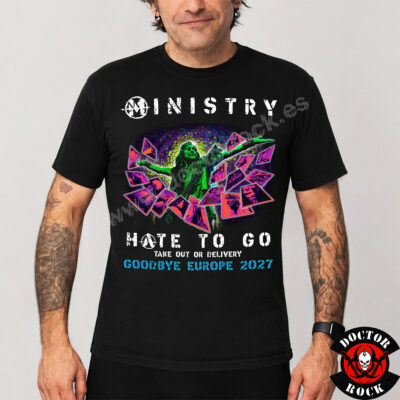 modelo con Camiseta negra Ministry Hate to Go Goodbye Europe 2027 con impresión frontal